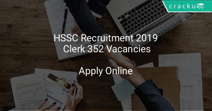 HSSC Recruitment 2019 Clerk 352 Vacancies