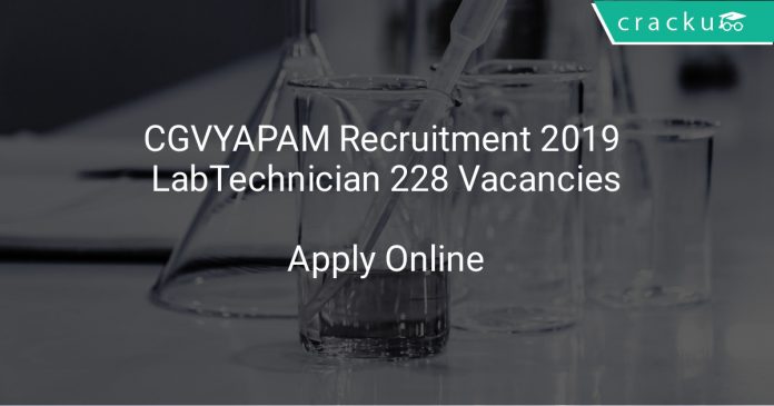 CGVYAPAM Recruitment 2019 Lab Technician 228 Vacancies