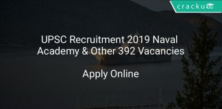 UPSC Recruitment 2019 Naval Academy & Other 392 Vacancies