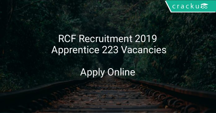 RCF Recruitment 2019 Apprentice 223 Vacancies