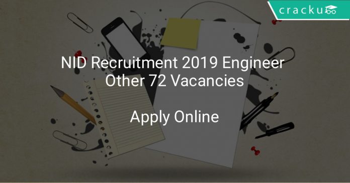 NID Recruitment 2019 Instructor & Other 72 Vacancies