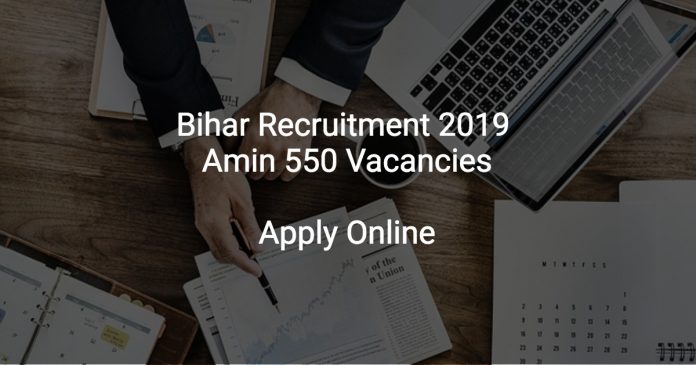 Bihar Recruitment 2019 Amin 550 Vacancies