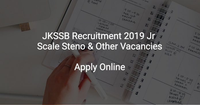 JKSSB Recruitment 2019 Jr Scale Steno & Other Vacancies