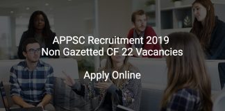 APPSC Recruitment 2019 Non Gazetted CF 22 Vacancies