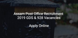 Assam Post Office Recruitment 2019 GDS & 928 Vacancies