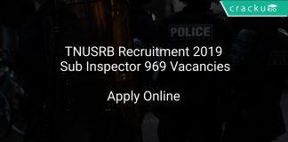 TNUSRB Recruitment 2019 Sub Inspector 969 Vacancies