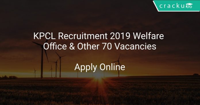 KPCL Recruitment 2019 Welfare Office & Other 70 Vacancies
