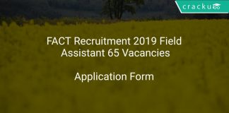FACT Recruitment 2019 Field Assistant 65 Vacancies