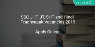 SSC JHT, JT, SHT and Hindi Pradhyapak Vacancies 2019