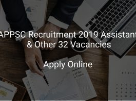 APSC Recruitment 2019 Assistant & Other 32 Vacancies