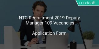 NTC Recruitment 2019 Deputy Manager 109 Vacancies