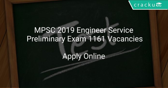 MPSC 2019 Engineer Service Preliminary Exam 1161 Vacancies
