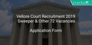 Vellore Court Recruitment 2019 Sweeper & Other 72 Vacancies