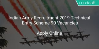 Indian Army Recruitment 2019 Technical Entry Scheme 90 Vacancies