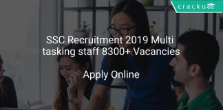 SSC Recruitment 2019 Multi tasking staff 8300+ Vacancies