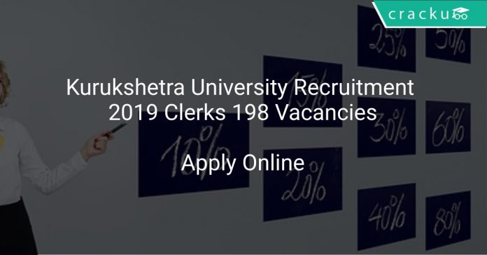 Kurukshetra University Recruitment 2019 Clerks 198 Vacancies
