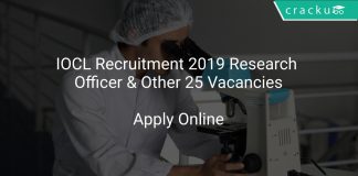 IOCL Recruitment 2019 Research Officer & Other 25 Vacancies