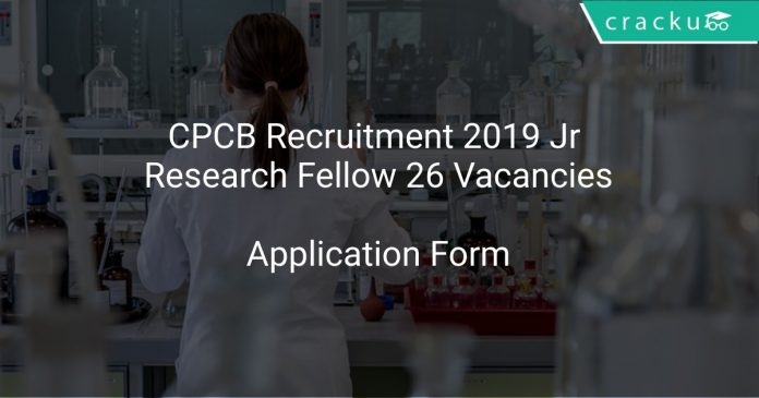 CPCB Recruitment 2019 Jr Research Fellow 26 Vacancies