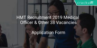 HMT Recruitment 2019 Medical Officer & Other 38 Vacancies