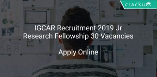 IGCAR Recruitment 2019 Jr Research Fellowship 30 Vacancies