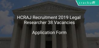 HCRAJ Recruitment 2019 Legal Researcher 38 Vacancies