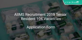 AIIMS Recruitment 2019 Senior Resident 104 Vacancies