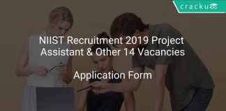 NIIST Recruitment 2019 Project Assistant & Other 14 Vacancies