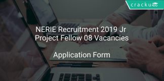 NERIE Recruitment 2019 Jr Project Fellow 08 Vacancies