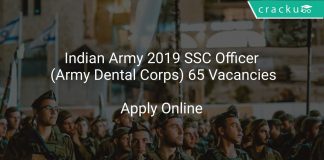 Indian Army 2019 SSC Officer (Army Dental Corps) 65 Vacancies