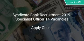 Syndicate Bank Recruitment 2019 Specialist Officer 14 Vacancies