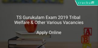 TS Gurukulam Exam 2019 Tribal Welfare & Other Various Vacancies