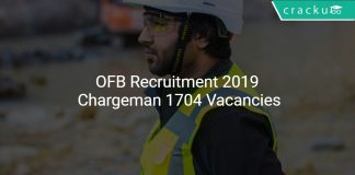 OFB Recruitment 2019 Chargeman 1704 Vacancies