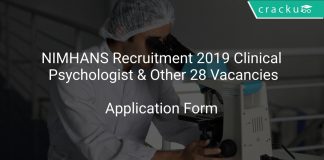 NIMHANS Recruitment 2019 Clinical Psychologist & Other 28 Vacancies