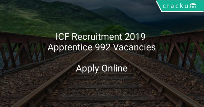 ICF Recruitment 2019 Apprentice 992 Vacancies