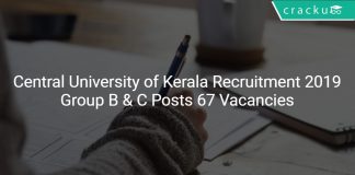 Central University of Kerala Recruitment 2019 Group B & C Posts 67 Vacancies