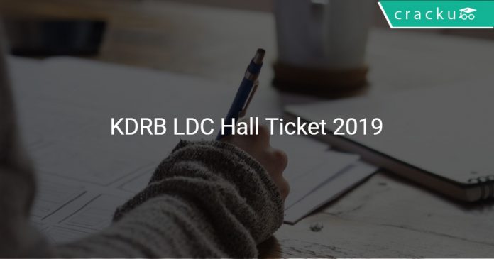 KDRB LDC Hall Ticket 2019