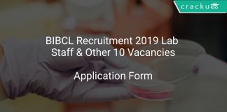 BIBCL Recruitment 2019 Lab Staff & Other 10 Vacancies