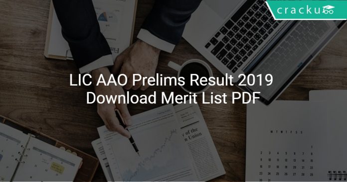 LIC AAO Prelims Result 2019 Released – Download Merit List PDF