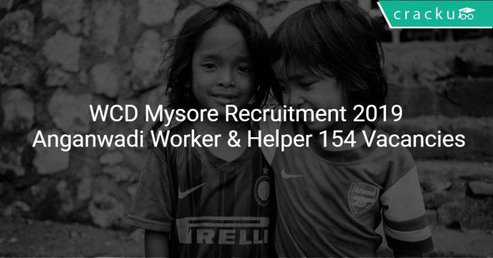WCD Mysore Recruitment 2019 Anganwadi Worker & Helper 154 Vacancies