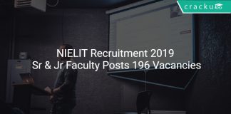 NIELIT Recruitment 2019 Sr & Jr Faculty Posts 196 Vacancies