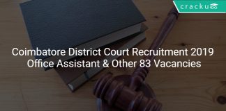 Coimbatore District Court Recruitment 2019 Office Assistant & Other 83 Vacancies