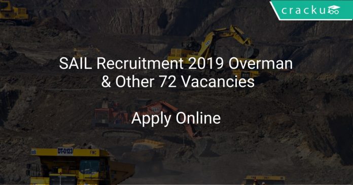 SAIL Recruitment 2019 Overman & Other 72 Vacancies