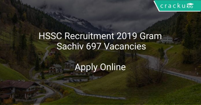 HSSC Recruitment 2019 Gram Sachiv 697 Vacancies