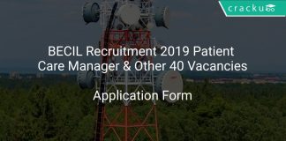 BECIL Recruitment 2019 Patient Care Manager & Other 40 Vacancies