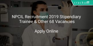 NPCIL Recruitment 2019 Stipendiary Trainee & Other 68 Vacancies