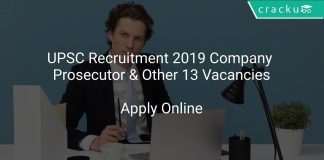 UPSC Recruitment 2019 Company Prosecutor & Other 13 Vacancies