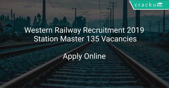 Western Railway Recruitment 2019 Station Master 135 Vacancies