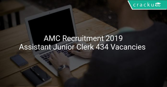 AMC Recruitment 2019 Assistant Junior Clerk 434 Vacancies