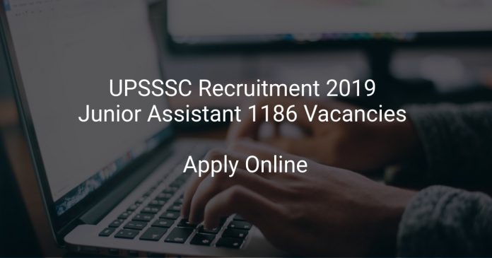 UPSSSC Recruitment 2019 Junior Assistant 1186 Vacancies