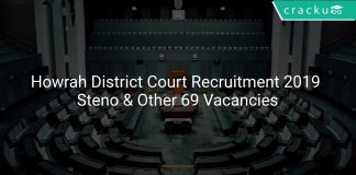 Howrah District Court Recruitment 2019 Steno & Other 69 Vacancies